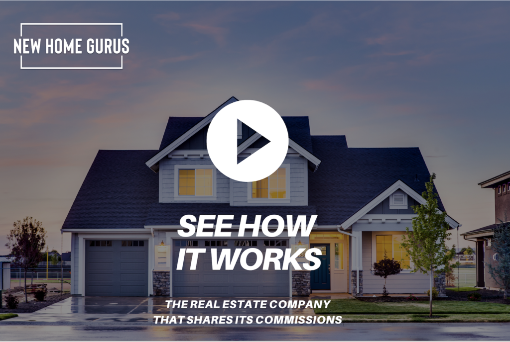 The Real Estate Company that Shares the Commissions New Home Gurus